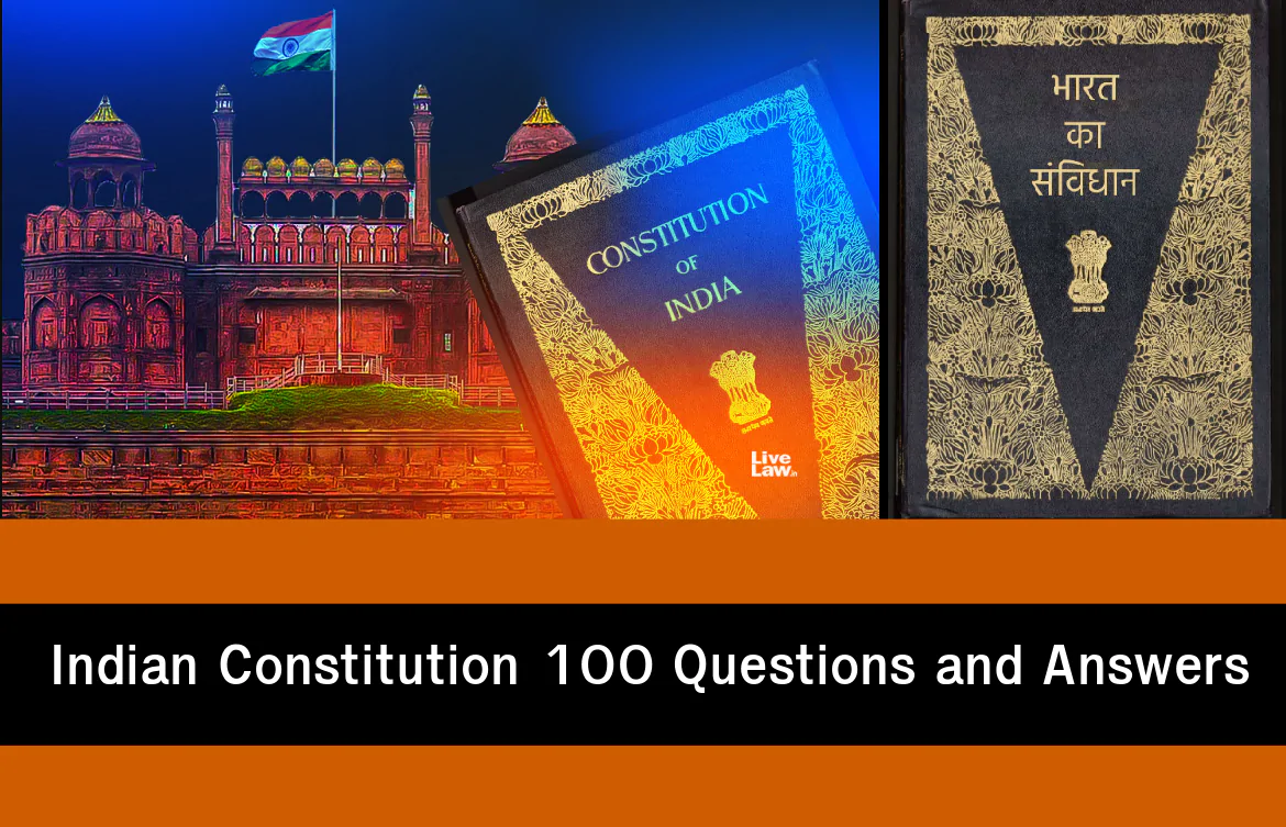 100 Questions of Indian Constitution- indian constitution questions and answers