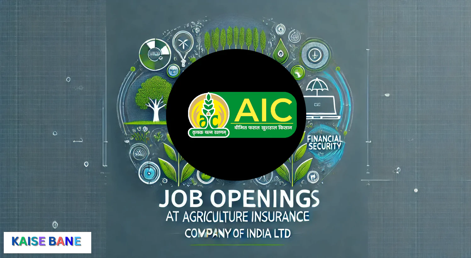 Agriculture Insurance Company of India Ltd AIC Management Trainee MT Recruitment 2025 Apply Online for 55 Post